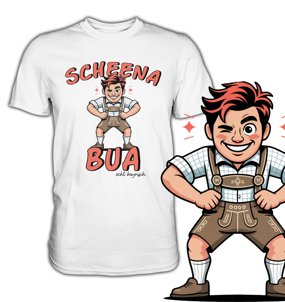 Scheena Bua – Witziges bayerisches Funshirt für Männer mit Schmäh – T-Shirt
