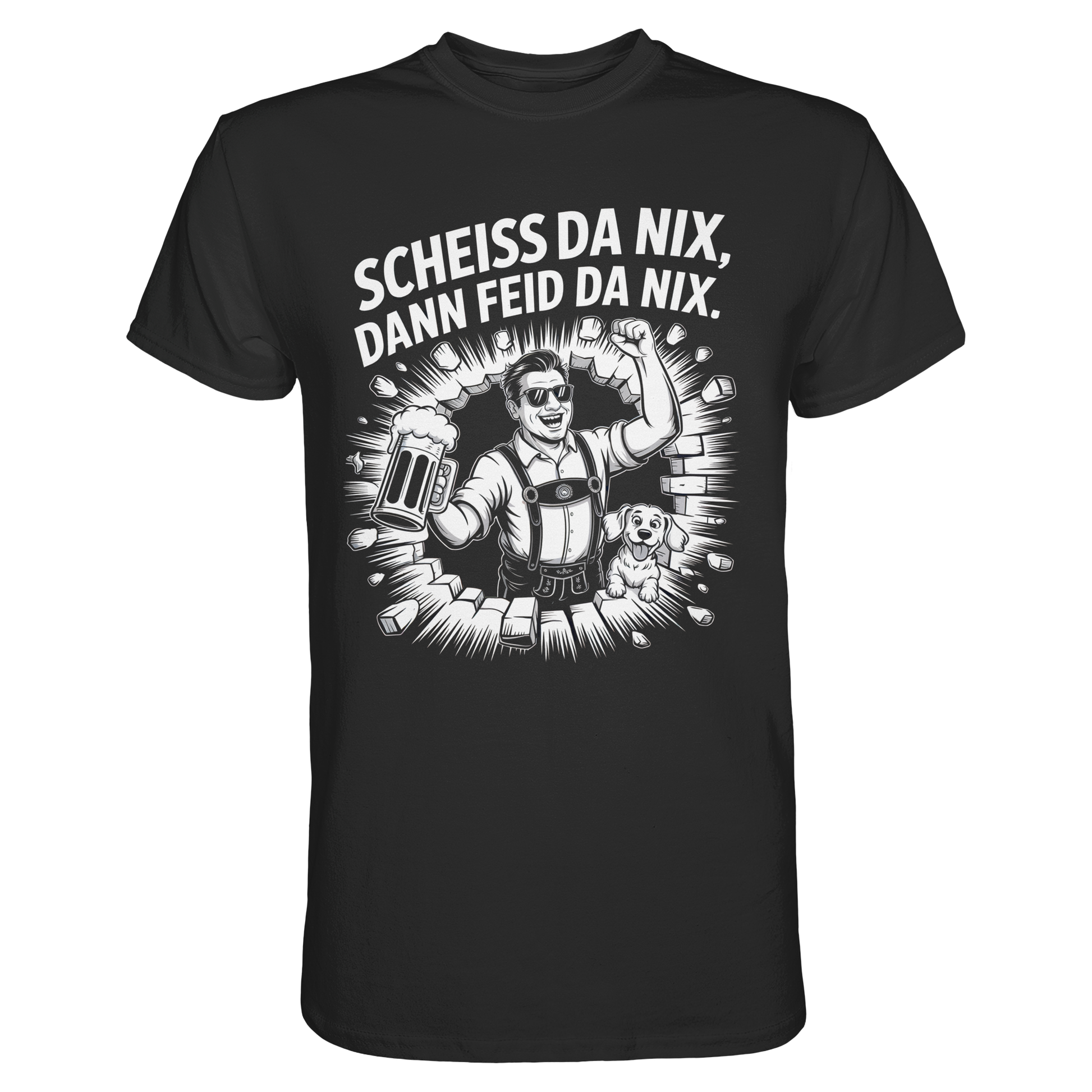 Schwarzes T-Shirt mit weißem Text „Scheiß da nix, dann feid da nix“ und Comic-Motiv eines Bayern mit Hund und Wand.