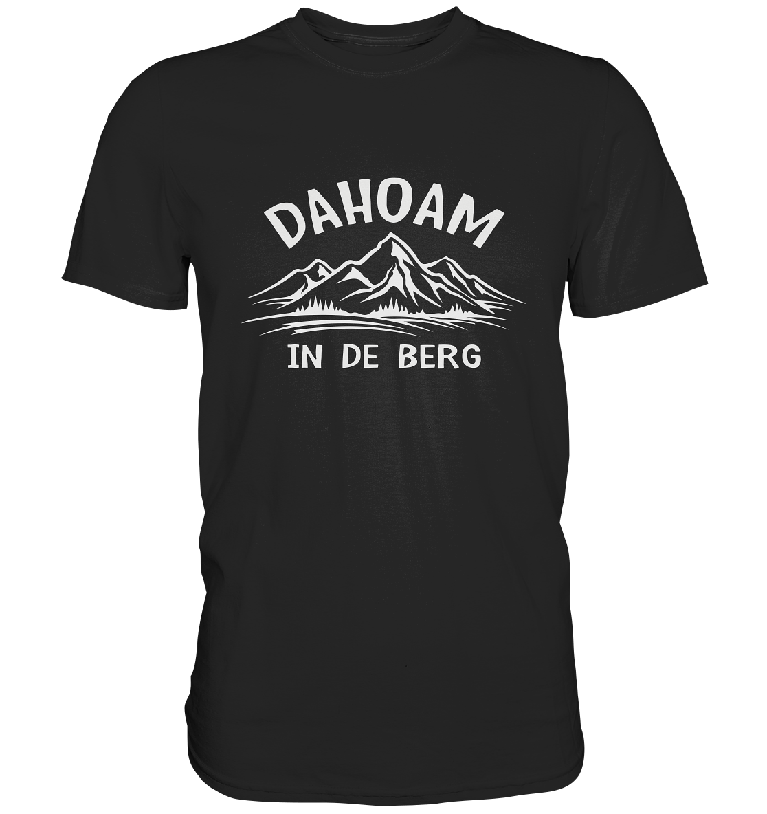 T-Shirt mit der Aufschrift „Dahoam in de Berg. Bayern“ in schlichter, moderner Typografie
